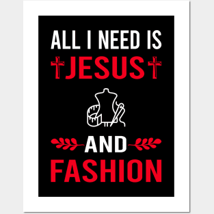 I Need Jesus And Fashion Posters and Art